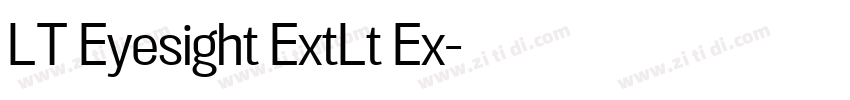 LT Eyesight ExtLt Ex字体转换